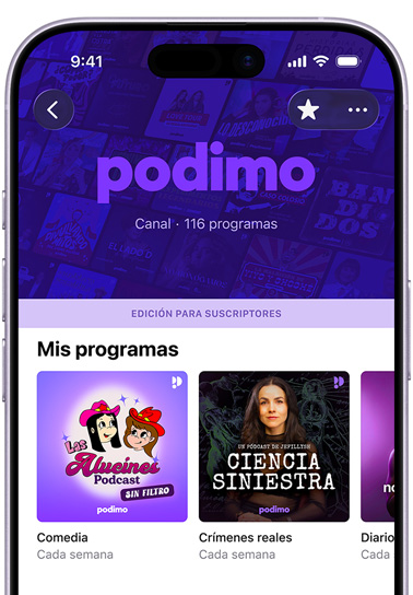 iPhone, parte frontal, la pantalla muestra el canal de Podimo en Apple Podcasts. Un banner de edición para suscriptores aparece sobre la sección Mis Programas con "Las Alucines", "Ciencia Siniestra" y un tercer programa parcialmente visible, clasificados en la categoría Diario