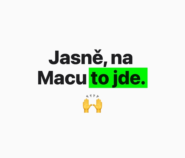 Obrázek s textem „Jasně, na Macu to jde“