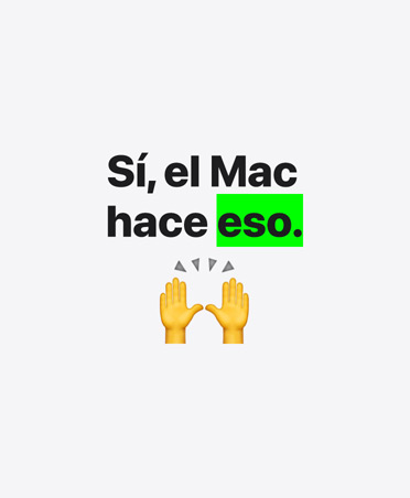 Sí, el Mac hace eso